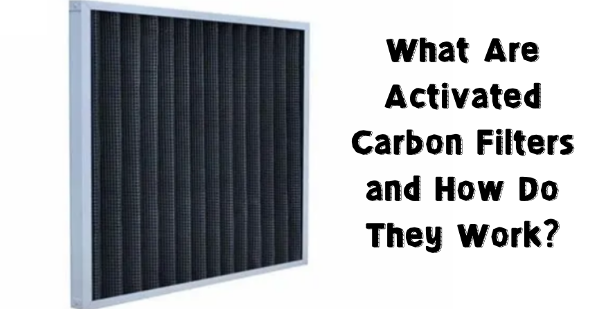 Activated Carbon Filters